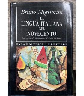 La lingua italiana nel novecento - Bruno Migliorini - copertina