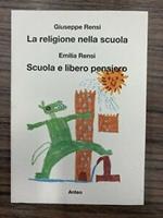 La religione nella scuola. Scuola e libero pensiero