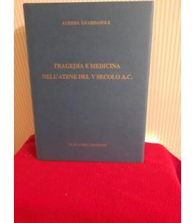 Tragedia e medicina nell'Atene del V secolo A.C - copertina