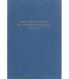 Bibliografia della bizantinistica italiana 1900-1959 - copertina