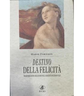 Destino della felicità - Harvie Ferguson - copertina