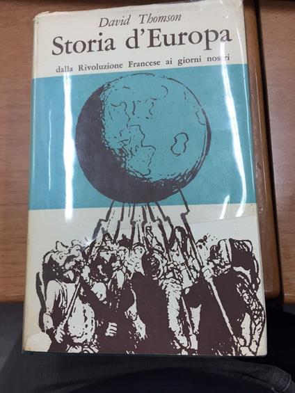 Storia d'Europa dalla rivoluzione Francese ai giorni nostri - David Thomson - copertina