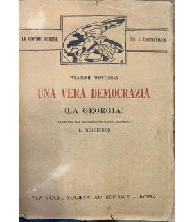 Una vera democrazia. (La Georgia) - Wladimir S. Woytinsky - copertina