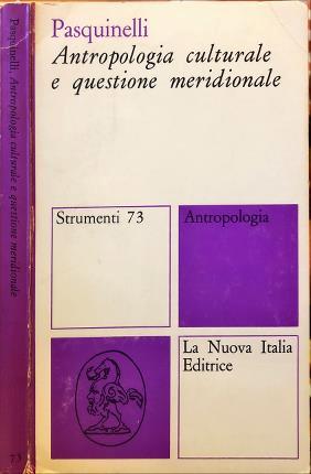 Antropologia culturale e questione meridionale - Carla Pasquinelli