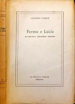 Fermo e Lucia un'esperienza manzoniana interrotta