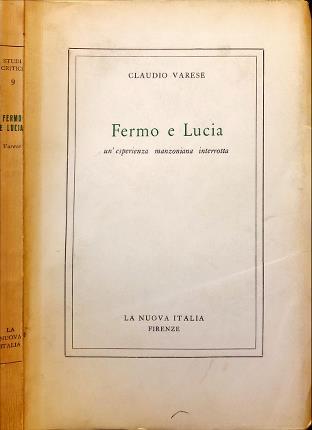 Fermo e Lucia un'esperienza manzoniana interrotta - Claudio Varese - copertina