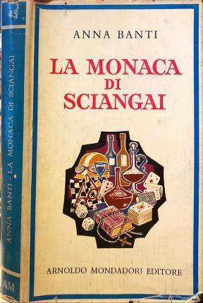 monaca di Sciangai e altri racconti - Anna Banti - copertina