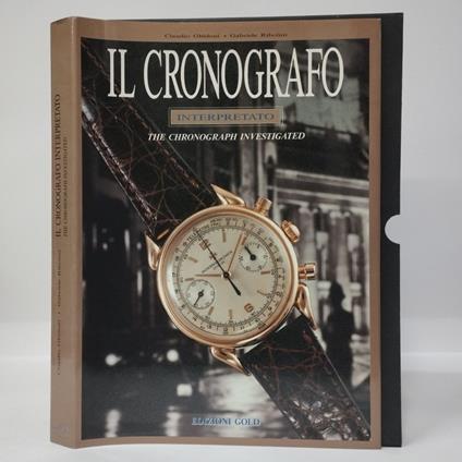 Il cronografo interpretato. The Chronograph Investigated - copertina