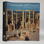 Il Patrimonio dell'Umanità. Siti archeologici e centri urbani