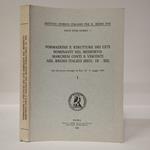 Formazione e strutture dei ceti dominanti nel Medio Evo: marchesi, conti e visconti nel Regno Italico (secc. IX-XII)