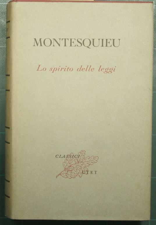 Lo spirito delle leggi - Charles L. de Montesquieu - copertina