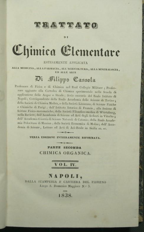 Trattato di chimica elementare - Parte seconda Chimica organica - Voll. IV e V - Filippo Cassola - copertina