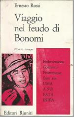 Viaggio nel feudo di Bonomi