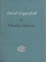 David Copperfield (la storia e le personali esperienze di…)