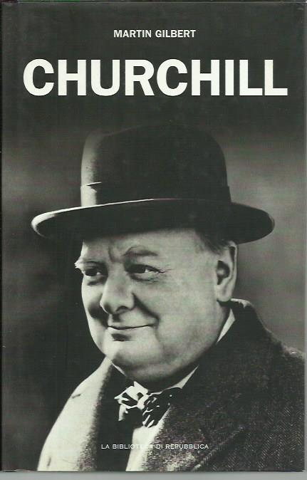 Churchill - Martin Gilbert - copertina