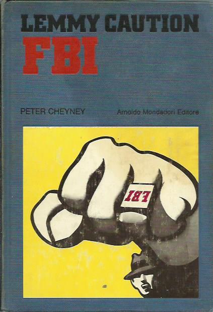 Lemmy caution FBI - Peter Cheyney - copertina