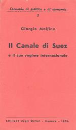 Il canale di Suez e il suo regime internazionale