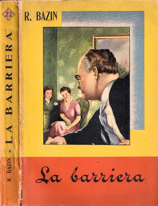 La barriera - René Bazin - copertina