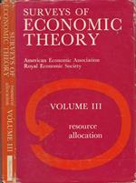 Surveys of economic theory vol III