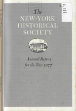 Annual Report of The New-York Historical Society for the year 1977