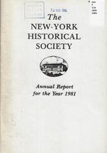 Annual Report of The New-York Historical Society for the year 1981