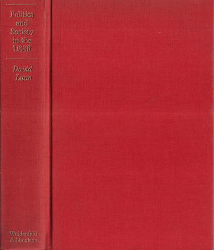 Politics and society in USSR - David Lane - copertina
