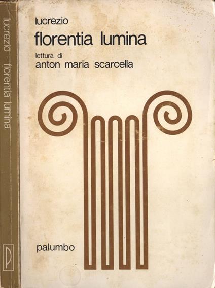 Florentia lumina - Tito Lucrezio Caro - copertina