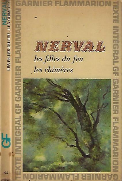 Les Filles Du Feu - Les Chimeres - Gérard de Nerval - copertina