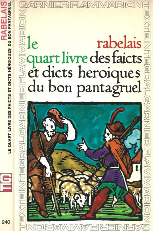 Le quarte livre des faicts et dicts heroiques du bon Pantagruel - François Rabelais - copertina