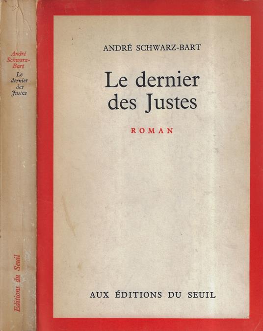 Le dernier des justes - André Schwarz Bart - copertina