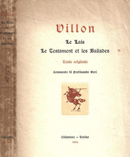 Le Lais - Le Testament et les Ballades - François Villon - copertina