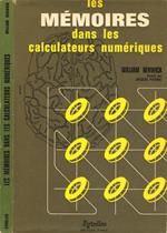 Les mémoires dans les calculateurs numériques