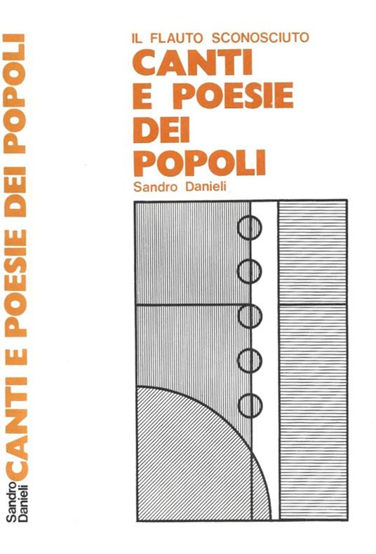 Il flauto sconosciuto. Canti e poesie dei popoli - copertina