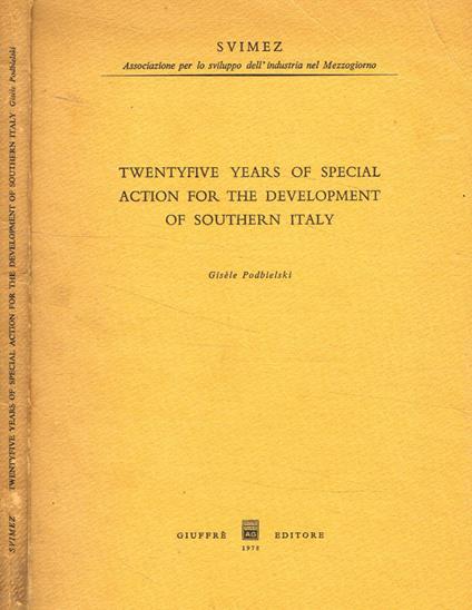 Twentyfive years of special action for the development of southern Italy - copertina