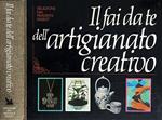 Il fai da te dell'artigianato creativo