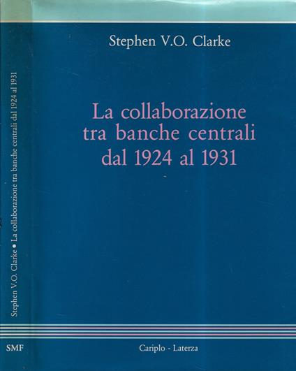 La collaborazione tra banche centrali dal 1924 al 1931 - copertina