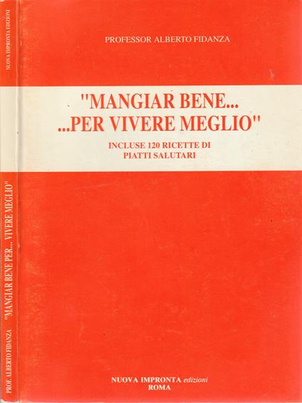 Mangiar bene…per vivere meglio - copertina