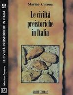 Le civiltà preistoriche in Italia