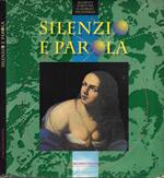 Silenzio e Parola. Segmenti d'Arte per il Giubileo del Duemila (Corciano Festival - XXIII Agosto Corcianese)