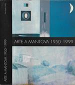 Arte a Mantova 1950-1999