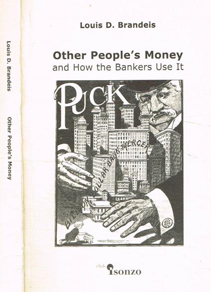 Other people's money and how the bankers use it - copertina