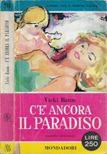 C'è ancora il paradiso (edizione integrale)