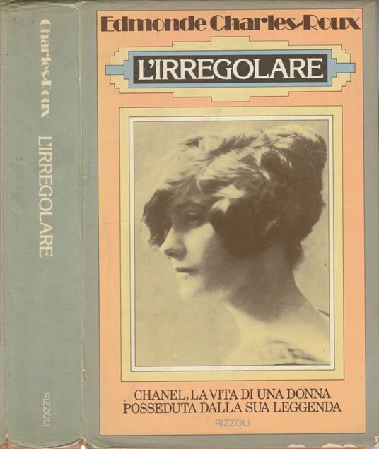 L' irregolare - Edmonde Charles-Roux - copertina