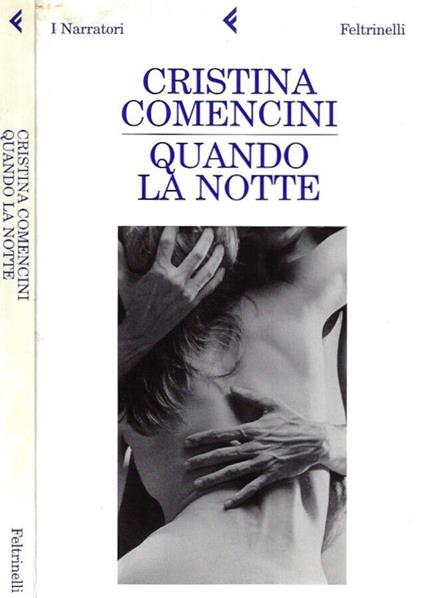 Quando la notte - Cristina Comencini - copertina