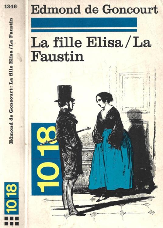 La fille Elisa / La Faustin - Edmond de Goncourt - copertina
