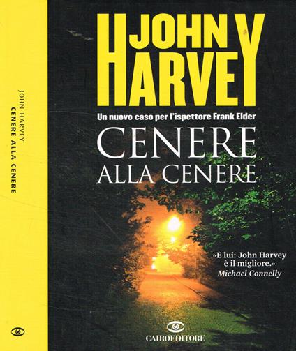 Cenere alla cenere - John Harvey - copertina