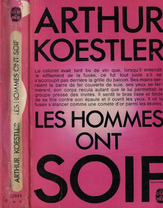 Les hommes ont soif - Arthur Koestler - copertina