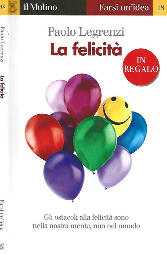 La felicità - Paolo Legrenzi - copertina