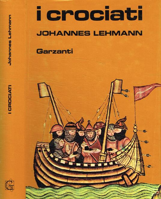 I crociati - Johannes Lehmann - copertina