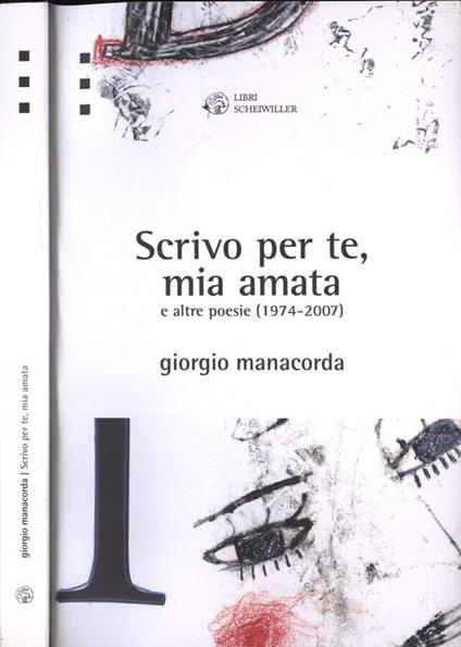 Scrivo per te, mia amata - Giorgio Manacorda - copertina